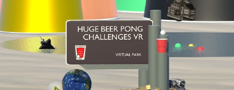 [VR交流学习] 巨大的啤酒挑战 (HUGE BEER PONG CHALLENGES VR)