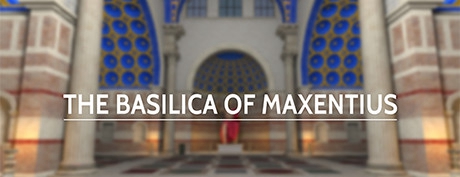 [VR交流] 马克森提乌斯教堂（Rome Reborn: The Basilica of Maxentius