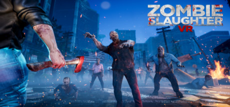 [免费VR游戏下载] 丧尸计划（Zombie Slaughter VR）