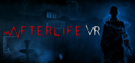 [免费VR游戏下载] 来生VR（Afterlife VR）