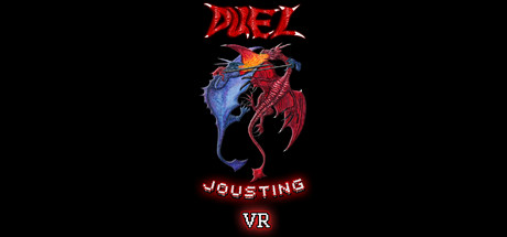 [免费VR游戏下载] 决斗 VR（Duel Jousting VR）