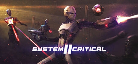 [VR游戏下载] 系统关键2（System Critical 2）