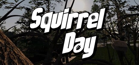 [VR游戏下载] 松鼠日（Squirrel Day）