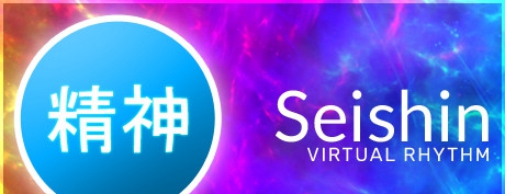 [VR交流学习] 精神 VR (Seishin - Virtual Rhythm) vr game crack