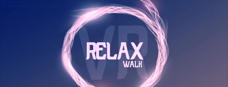 [VR交流学习]放松步行VR(Relax Walk VR)  vr game crack