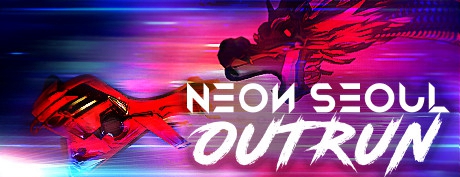 [VR交流学习] 首尔霓虹:超越 (Neon Seoul: Outrun)vr game crack