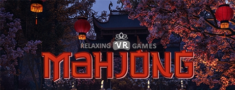 [VR交流学习] （Relaxing VR Games: Mahjong）vr game crack