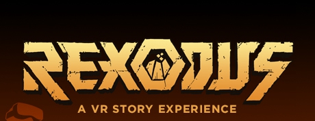 [VR交流学习] （Rexodus: A VR Story Experience）
