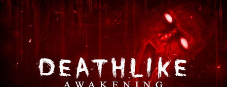 [VR交流学习] 死亡:觉醒（Deathlike: Awakening）vr game crack