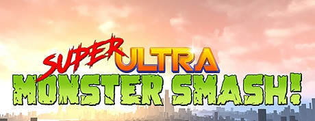 [VR交流学习] 超级怪物粉碎（Super Ultra Monster Smash!）vr game crack