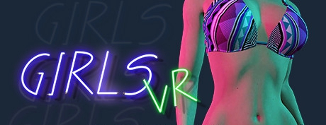 [VR交流学习] 摩登女孩VR(Girl Mod | GIRLS VR) vr game crack