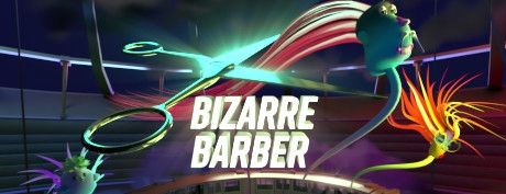 [VR交流学习] 奇怪的理发师（Bizarre Barber）vr game crack