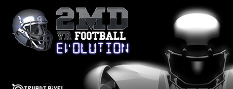 [VR交流学习]2MD:VR橄榄球进化 (2MD: VR Football Evolution)vr game crack