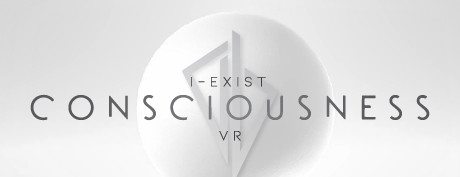[VR交流学习] 我存在：意识（I-Exist: Consciousness VR）vr game crack