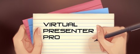 [VR交流学习] 虚拟演示者专业版（Virtual Presenter Pro）