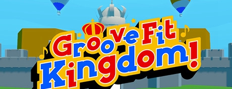 [VR交流学习] 节奏健身王国（Groove Fit Kingdom!）vr game crack