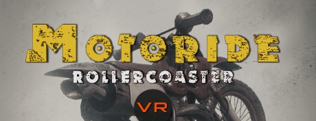 [VR交流学习] 摩托过山车 VR（Motoride Rollercoaster VR）vr game crack