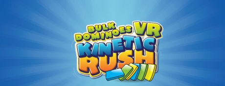 [VR游戏下载] 多米诺骨牌:动力冲刺 (Bulk Dominoes VR: Kinetic Rush)