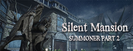 [VR游戏下载] 寂静庄园：召唤师2（Silent Mansion Summoner Part2）