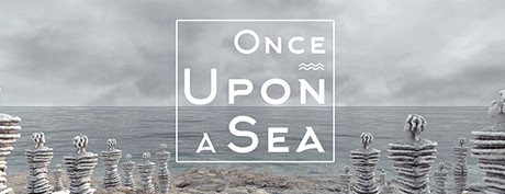 [免费VR游戏下载] 海上往事 VR（Once Upon a Sea）