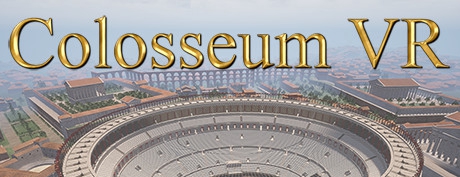 [免费VR游戏下载] 罗马竞技场 VR（Colosseum VR）