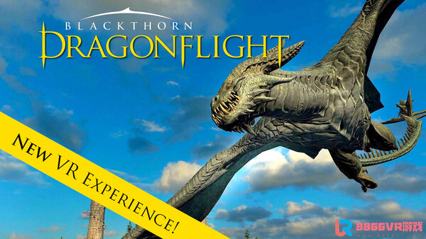 [VR游戏下载] 飞龙VR（Dragonflight）