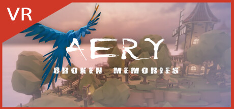 [VR游戏下载] Aery VR - 破碎的记忆（Aery VR - Broken Memories）