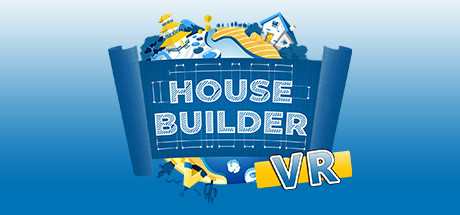 [VR游戏下载] 房屋建造商VR（House Builder VR）