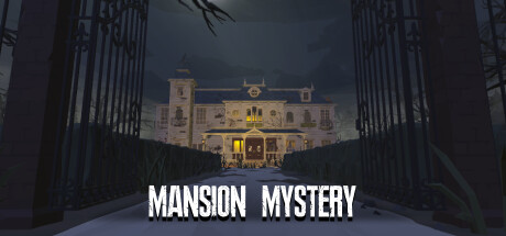 [VR游戏下载] 豪宅之谜（Mansion Mystery）