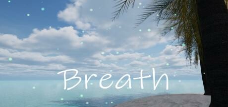 [VR游戏下载] 海滩冥想 VR（Breath）