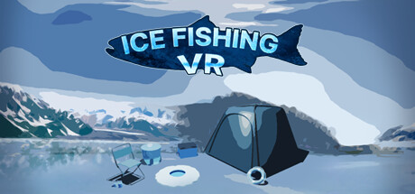 [VR游戏下载] 冰湖垂钓VR（IceFishingVR）