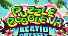 [Oculus quest] 泡泡龙VR汉化版（Puzzle Bobble VR: Vacation Odyssey）